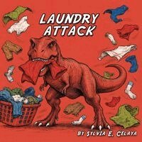 Sylvia E Celaya - Laundry Attack, Häftad