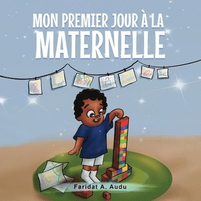 Mon Premier Jour À La Maternelle