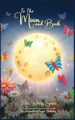 To The Moon And Back 1