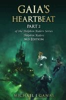 Michael J Ganas - Gaia's Heartbeat - Part 2 of the Dolhin Riders Series, Häftad