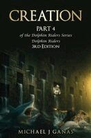 Michael J Ganas - Creation - Part 4 of the Dolphin Riders Series, Häftad