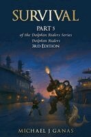Michael J Ganas - Survival - Part 5 of the Dolphin Riders Series, Häftad