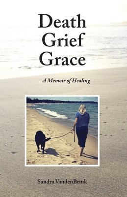 bokomslag Death Grief Grace