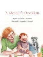 Colleen Plowman - Mother's Devotion, Inbunden