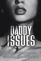 Dahlia Reign - Daddy Issues, Häftad. Tillgänglighet: Lägg i varukorg