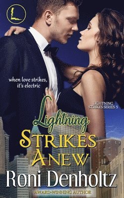 Lightning Strikes Anew 1