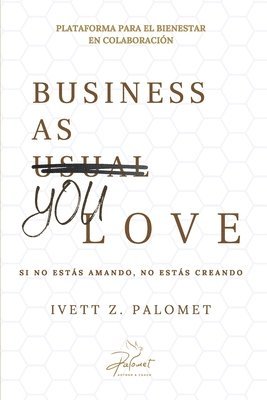 bokomslag Business as you love