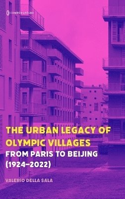 Urban Legacy of Olympic Villages 1