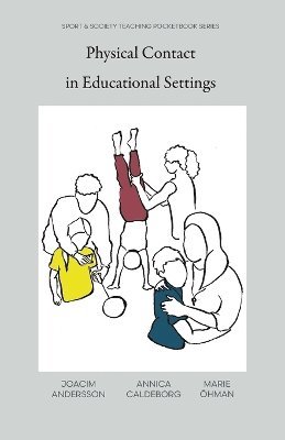 bokomslag Physical Contact in Educational Settings
