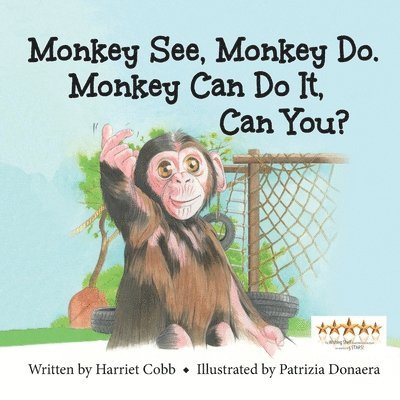 Harriet Cobb - Monkey See Monkey Do. Monkey Can Do It, Can You?, Häftad