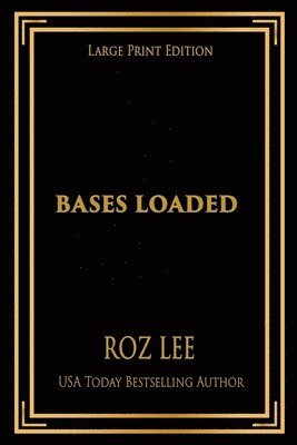 bokomslag Bases Loaded: Large Print Edition