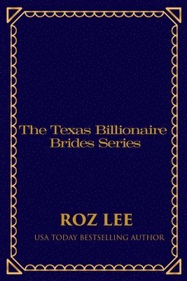 Texas Billionaire Brides Collection 1