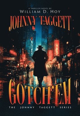 bokomslag Johnny Taggett - Gotch'em