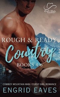 bokomslag Rough & Ready Country