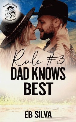 bokomslag Rule #3 Dad Knows Best