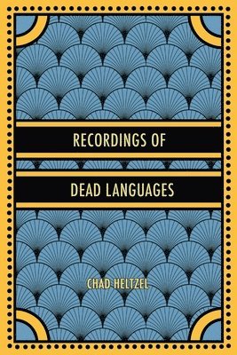 Recordings of Dead Languages