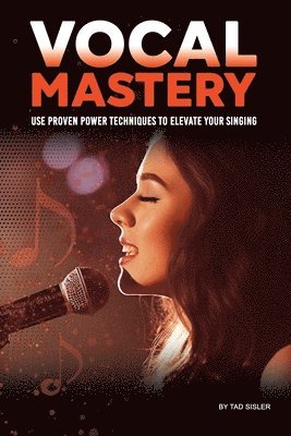 Vocal Mastery 1