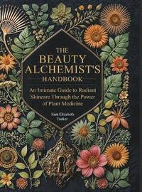bokomslag Beauty Alchemist's Handbook