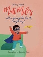 Marcy Spear - Matt Miles, Inbunden