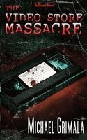 Michael Grimala - Video Store Massacre, Häftad