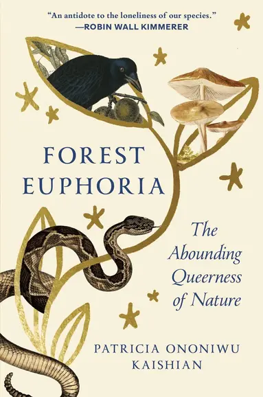 Patricia Ononiwu Kaishian - Forest Euphoria, Häftad