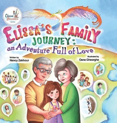 Elissa's Family Journey: An Adventure Full of Love 1