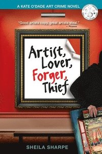 bokomslag Artist, Lover, Forger, Thief