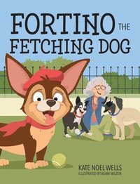 bokomslag Fortino the Fetching Dog