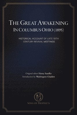 Great Awakening in Columbus, Ohio (1895)