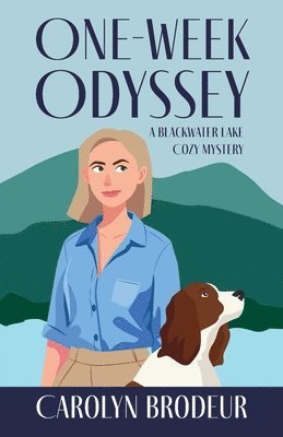 Carolyn Brodeur - One-Week Odyssey, Häftad