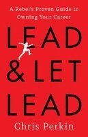 Chris Perkin - Lead and Let Lead, Häftad