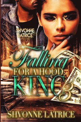 Falling for a Hood King 3 1