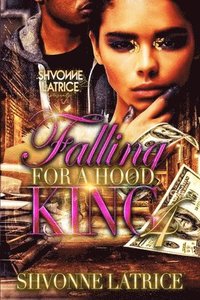 bokomslag Falling for a Hood King 4