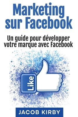 bokomslag Marketing sur Facebook