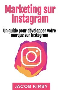 bokomslag Marketing sur Instagram