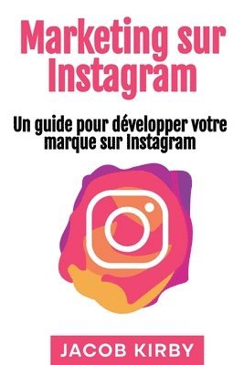 Marketing sur Instagram 1