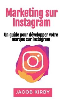 bokomslag Marketing sur Instagram