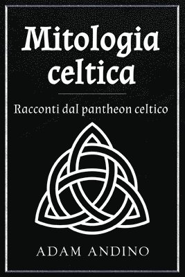 Mitologia celtica 1