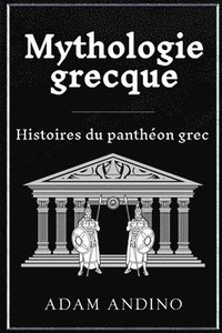 bokomslag Mythologie grecque