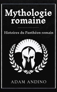 bokomslag Mythologie romaine