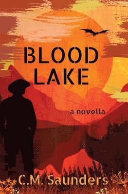 bokomslag Blood Lake