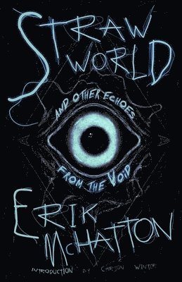 bokomslag Straw World and Other Echoes from the Void