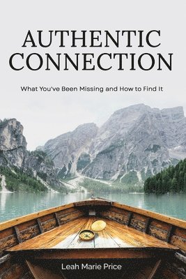 bokomslag Authentic Connection