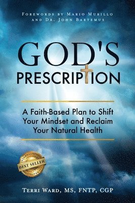 Terri Ward - God's Prescription, Häftad