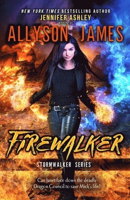 Allyson James, Jennifer Ashley - Firewalker, Häftad