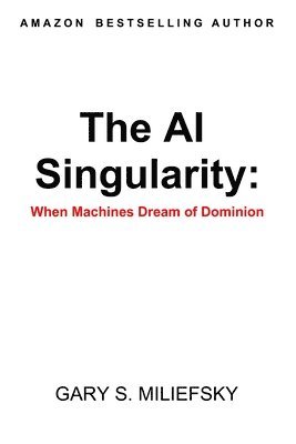 bokomslag The AI Singularity