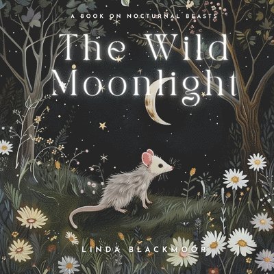 Linda Blackmoor - Wild Moonlight, Häftad