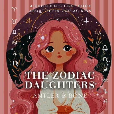 Zodiac Daughters