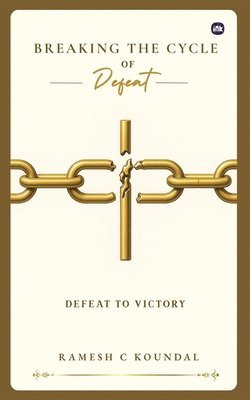 bokomslag Breaking the Cycle of Defeat