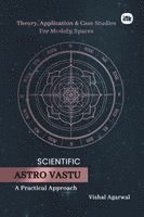 bokomslag Scientific Astro Vastu: A Practical Approach